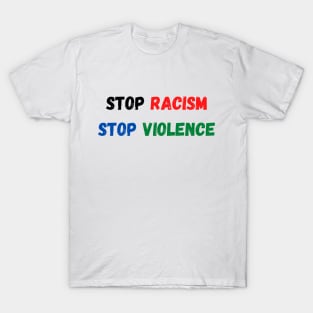 Stop racism T-Shirt